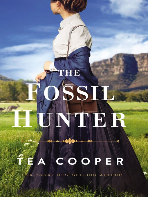 Title details for The Fossil Hunter by Tea  Cooper - Available